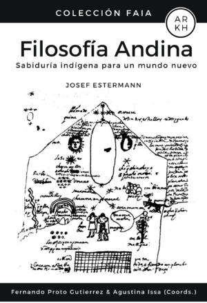 Filosofía Andina: sabiduría indígena para un mundo nuevo – Edición digital